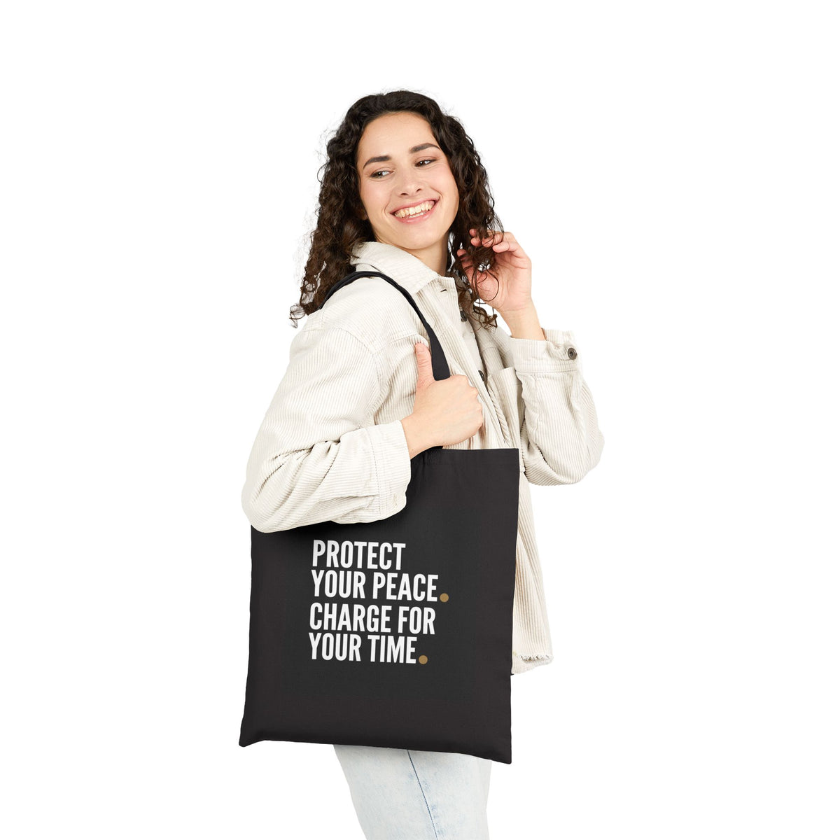 Tote Bag — "Protect Your Peace. Charge for Your Time." Canvas Market Tote