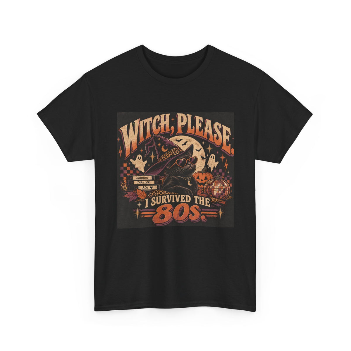 Witch, Please. I Survived the 80s. Gen X Halloween T-Shirt