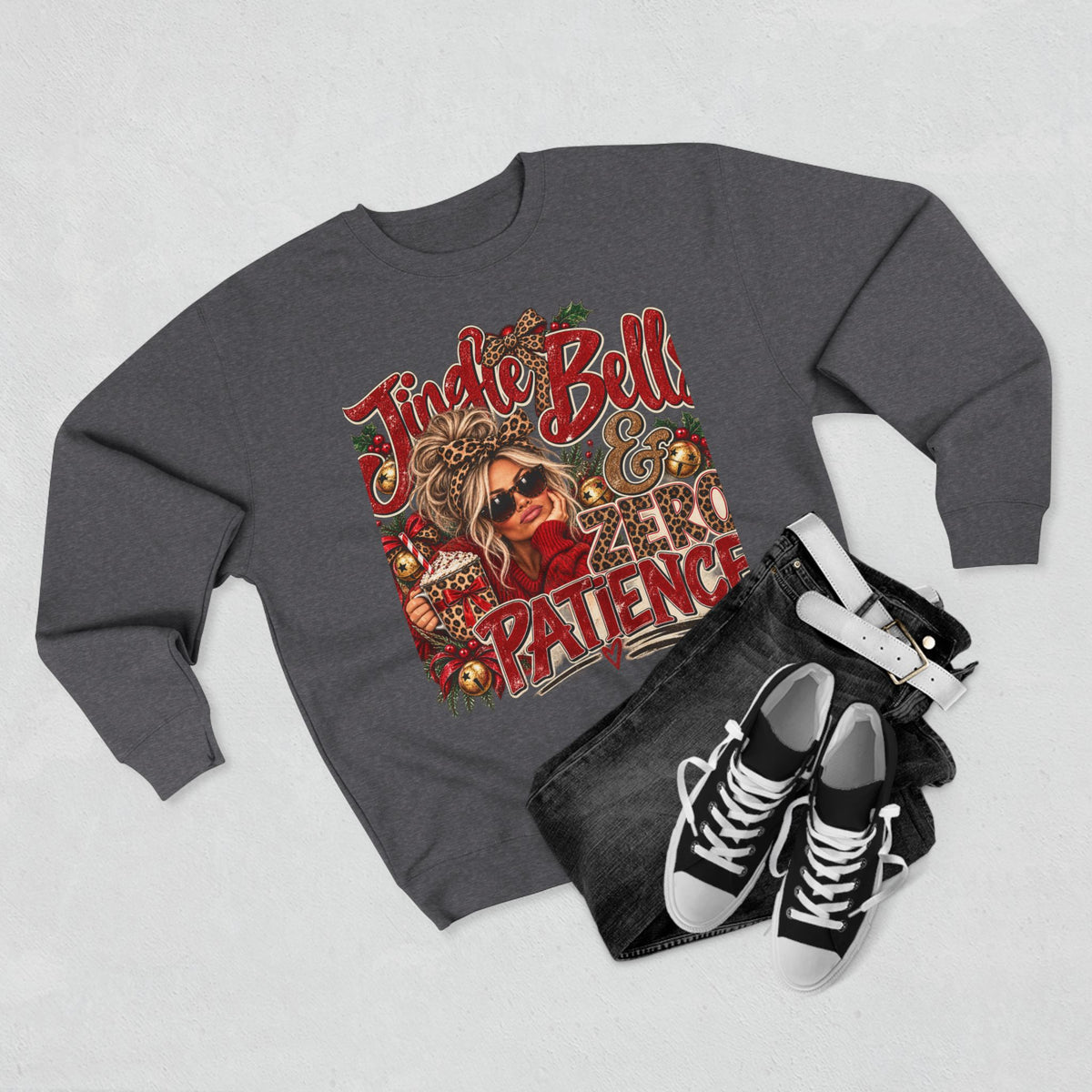 Jingle Bells & Zero Patience Sweatshirt - Funny Christmas Crewneck