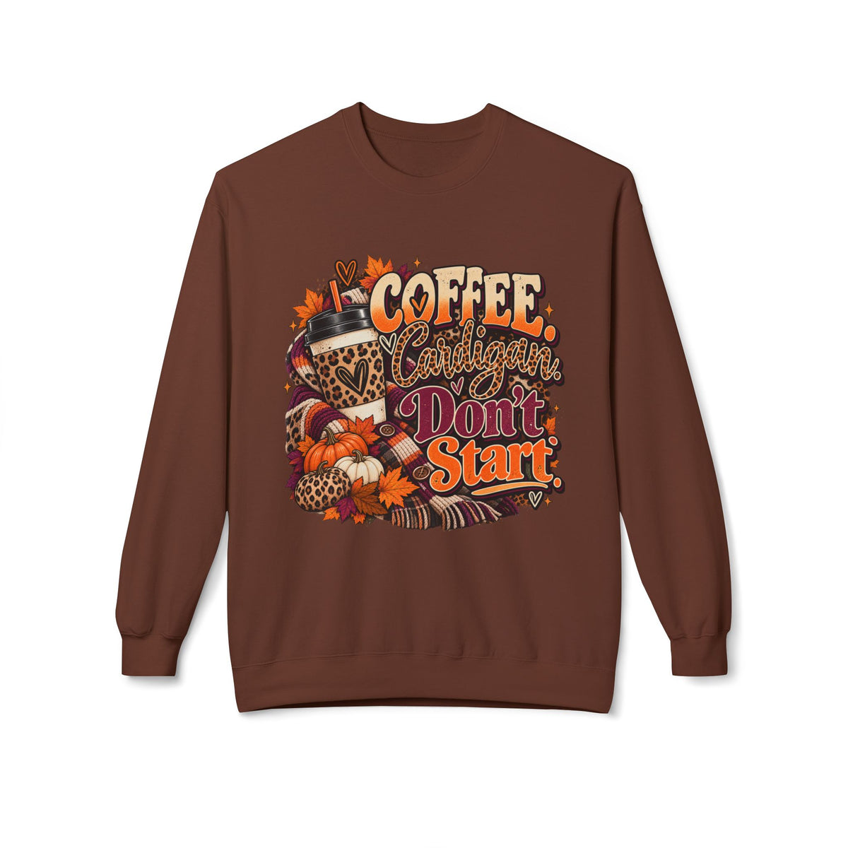 Coffee & Cattitude Sweatshirt — "Coffee and Cattitude Don't Start" Fall Crewneck