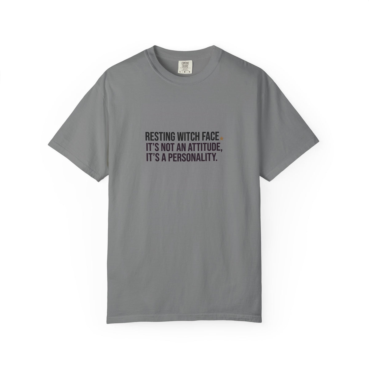 Resting Witch Face T-Shirt — "It’s Not An Attitude, It’s A Personality" Graphic Tee