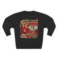 Christmas Sweatshirt - "Sleigh All Day Then Slay" Funny Holiday Crewneck