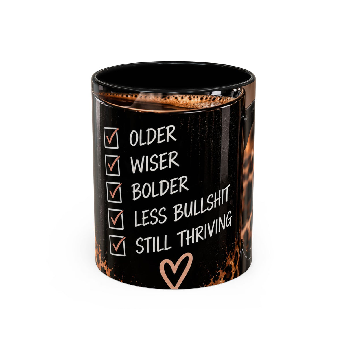 Still Thriving Coffee Mug — Older, Wiser, Bolder Leopard Accent 11/15oz