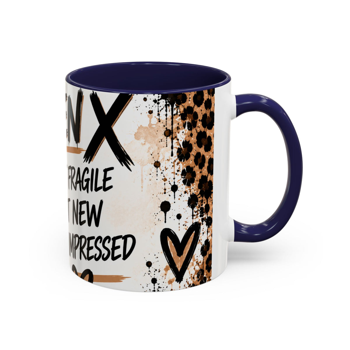 Gen X Coffee Mug — "Not Fragile, Not New, Not Impressed" Leopard Accent
