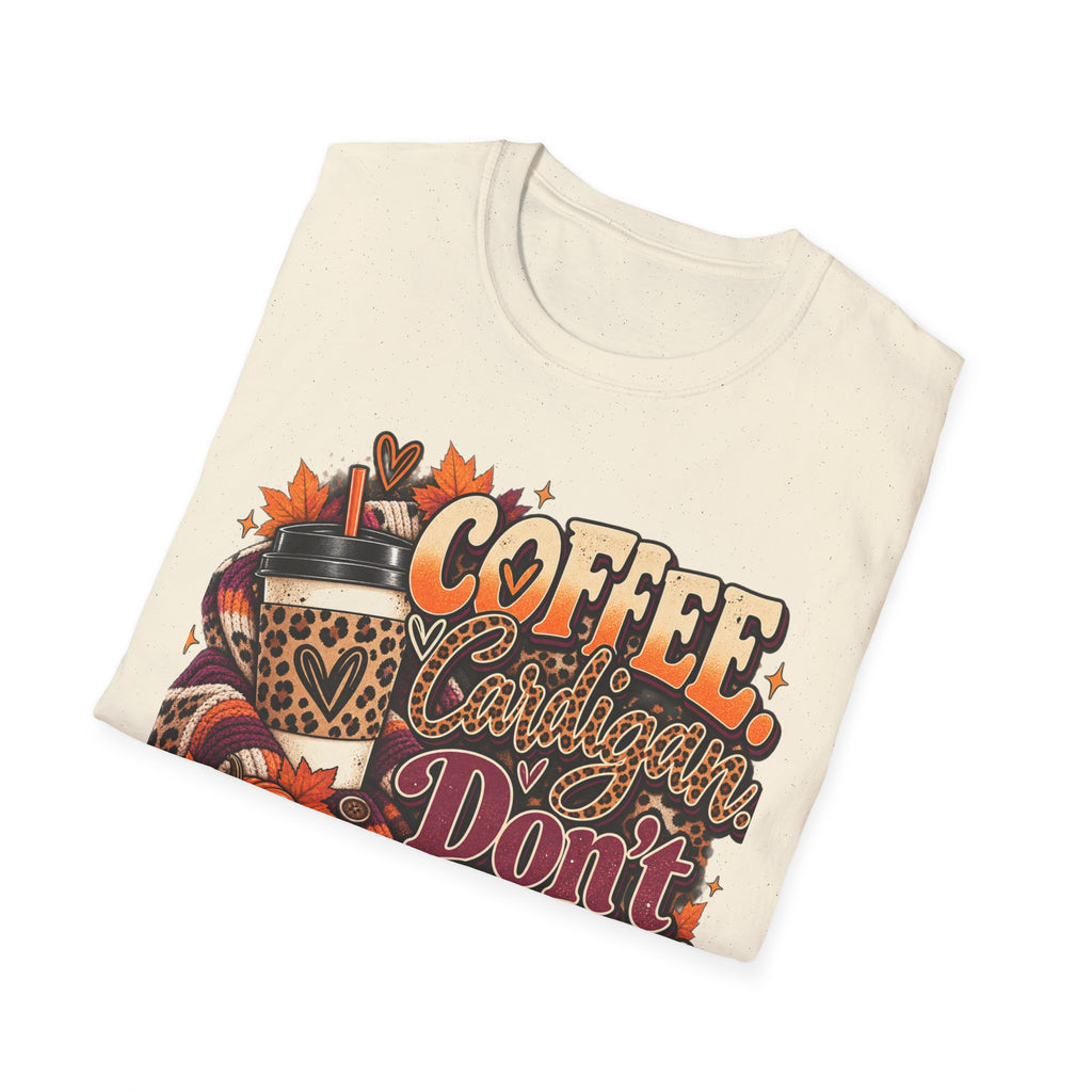 Coffee Cardigans Don’t Start T-Shirt — Retro Fall Coffee & Pumpkin Graphic Tee