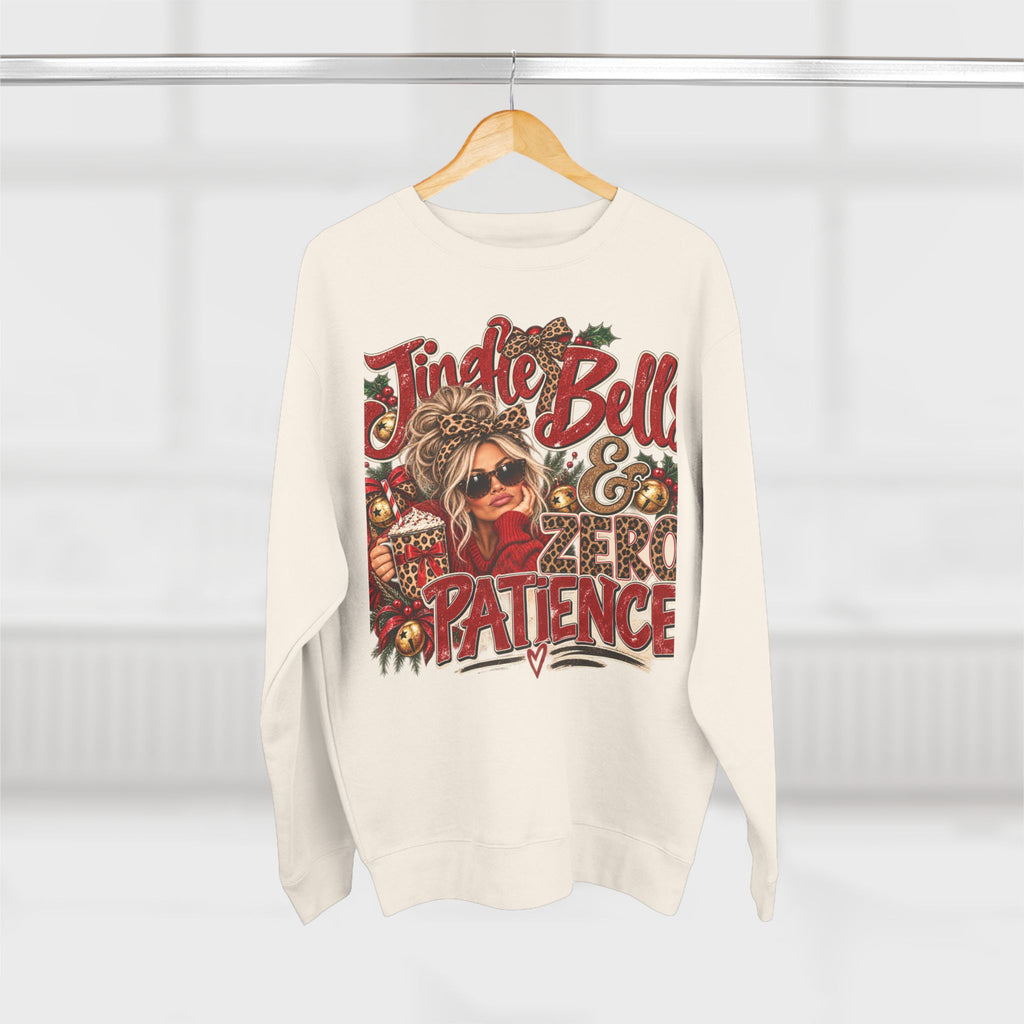 Jingle Bells & Zero Patience Sweatshirt - Funny Christmas Crewneck