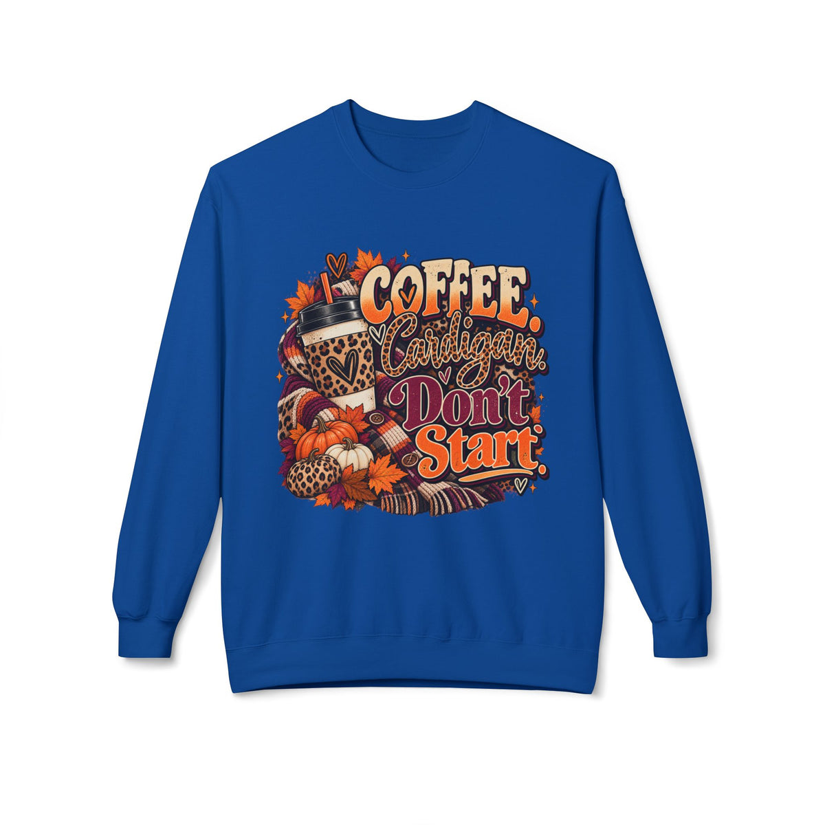 Coffee & Cattitude Sweatshirt — "Coffee and Cattitude Don't Start" Fall Crewneck