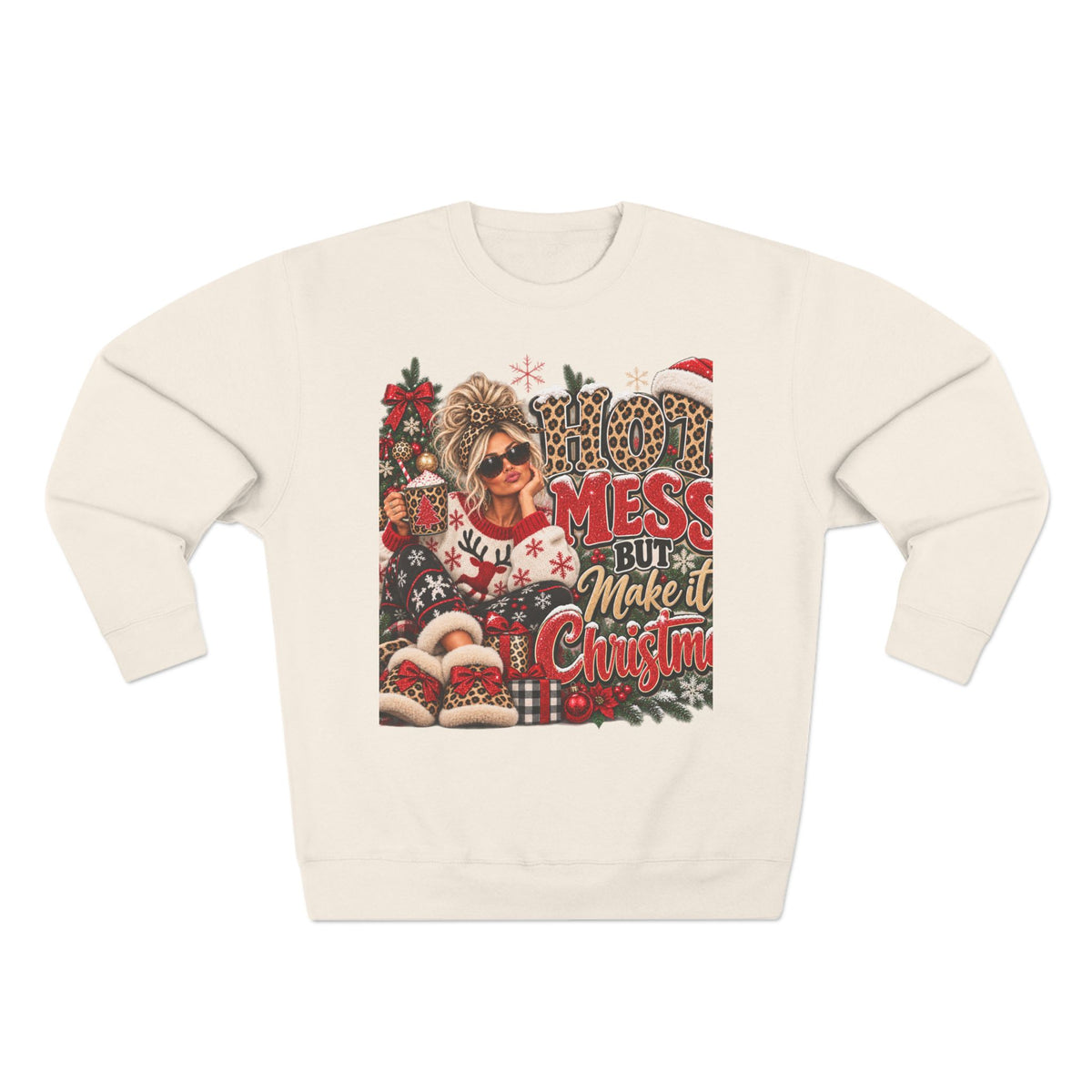 Christmas Mess But I Make It Cozy Sweatshirt