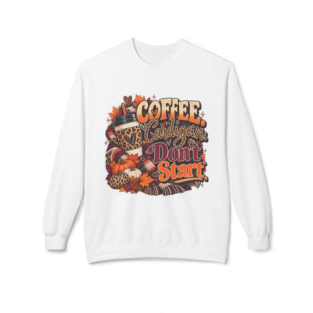 Coffee & Cattitude Sweatshirt — "Coffee and Cattitude Don't Start" Fall Crewneck