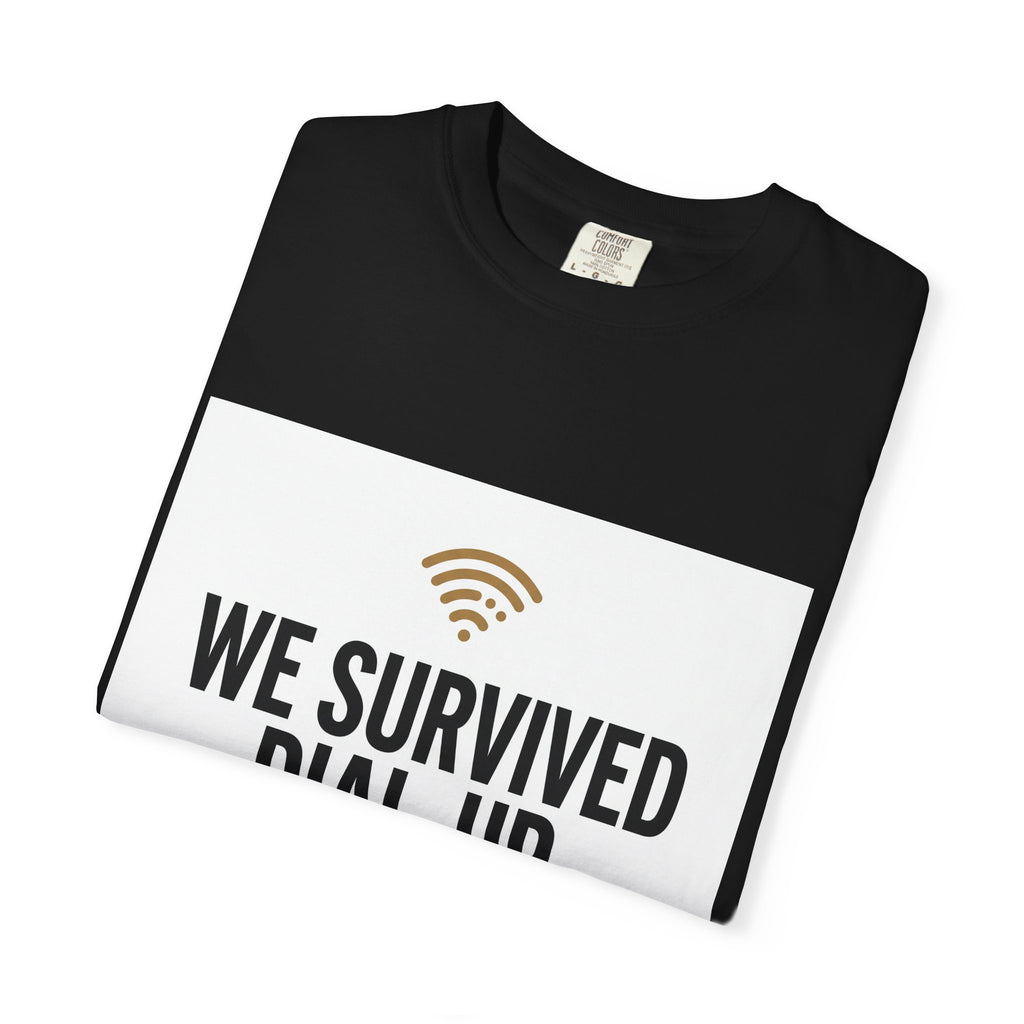 We Survived Dial-Up Tee — Funny Retro Internet Nostalgia T-Shirt (AI Isn’t Intimidating Us)