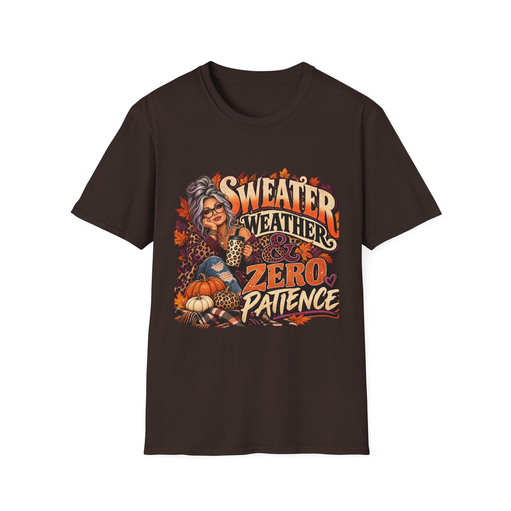 T-Shirt — "Sweater Weather, Zero Patience" Autumn Graphic Tee