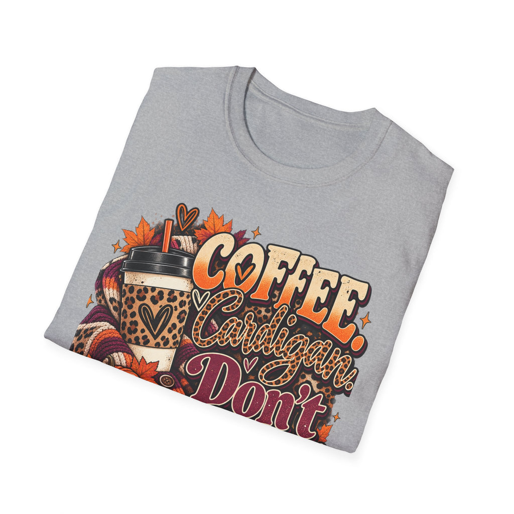 Coffee Cardigans Don’t Start T-Shirt — Retro Fall Coffee & Pumpkin Graphic Tee