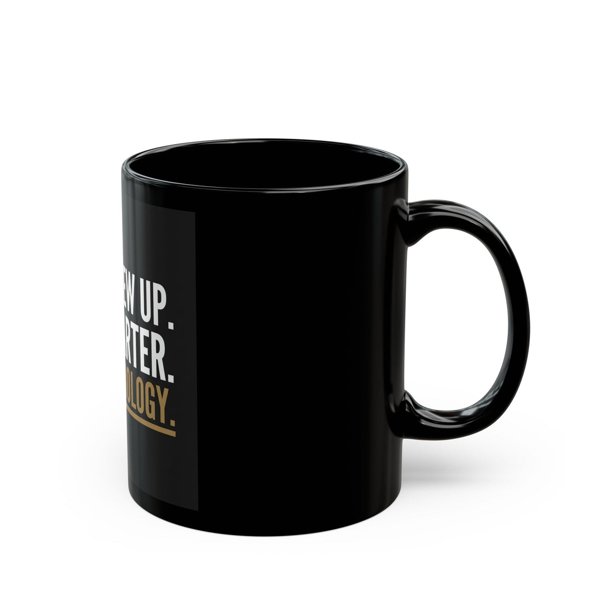 Gen X Grew Up Mug — "Gen X Grew Up. Got Smarter. Got Technology." Black Coffee Mug