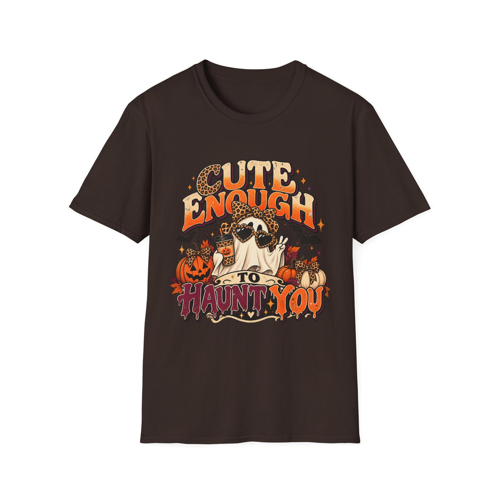 Cute Enough to Haunt You Halloween T-Shirt