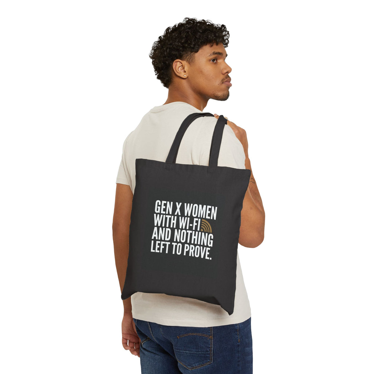 Gen X Women Tote Bag – "Gen X Women with Wi‑Fi and Nothing Left to Prove" Cotton Canvas Grocery/Everyday Tote