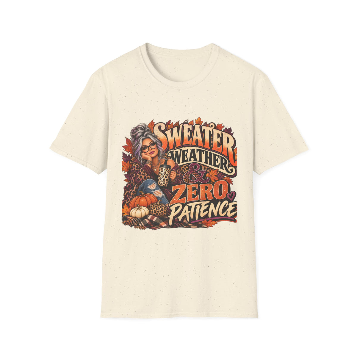 T-Shirt — "Sweater Weather, Zero Patience" Autumn Graphic Tee