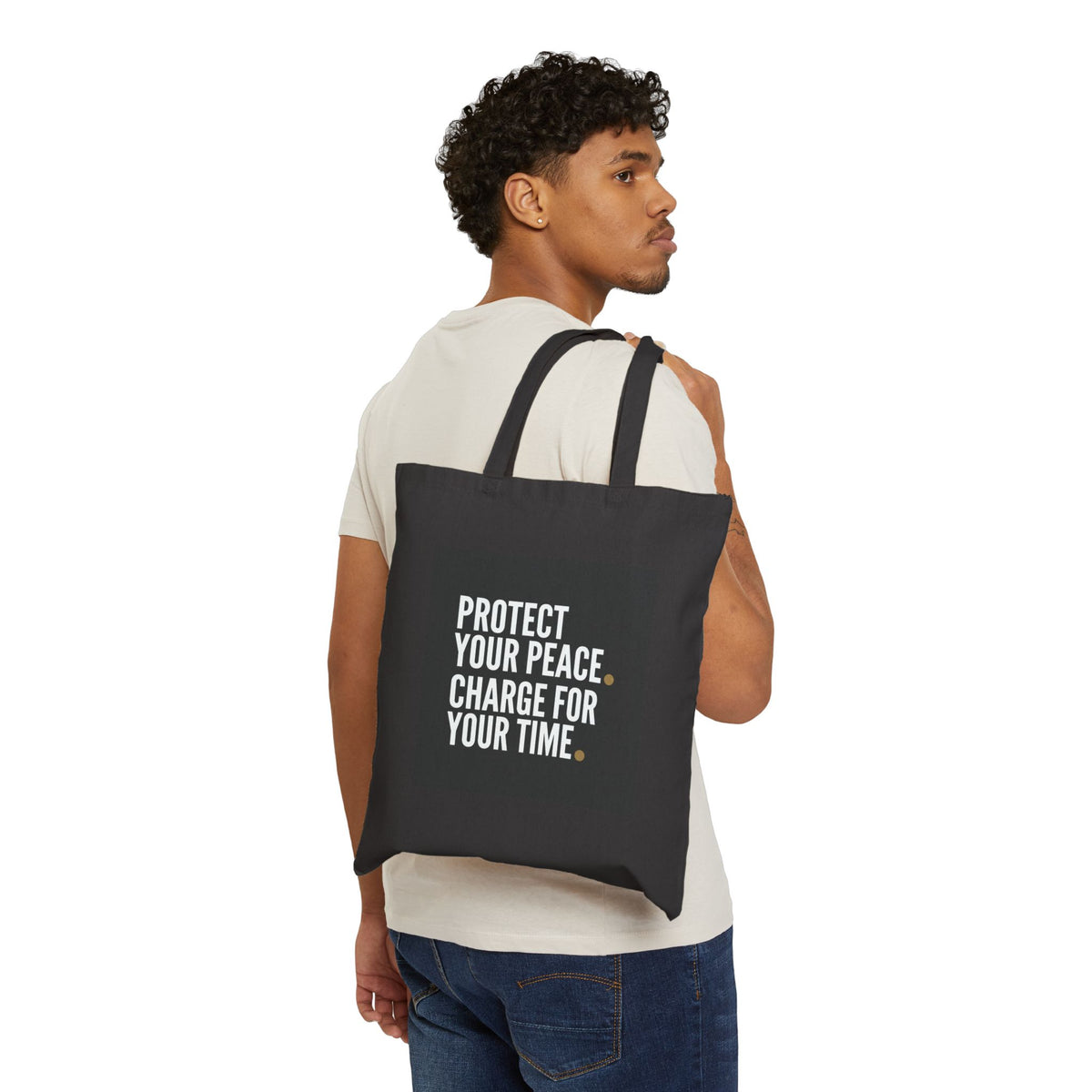 Tote Bag — "Protect Your Peace. Charge for Your Time." Canvas Market Tote