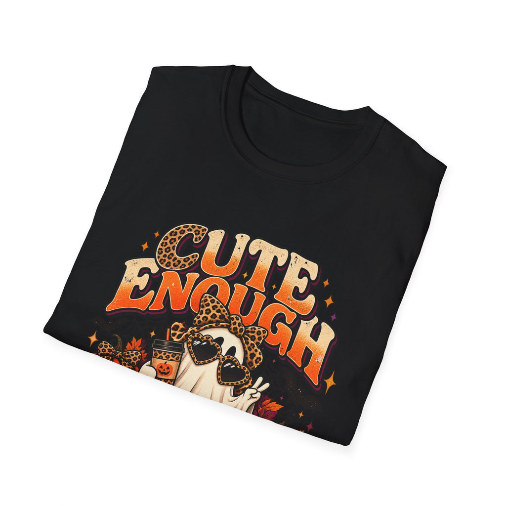 Cute Enough to Haunt You Halloween T-Shirt