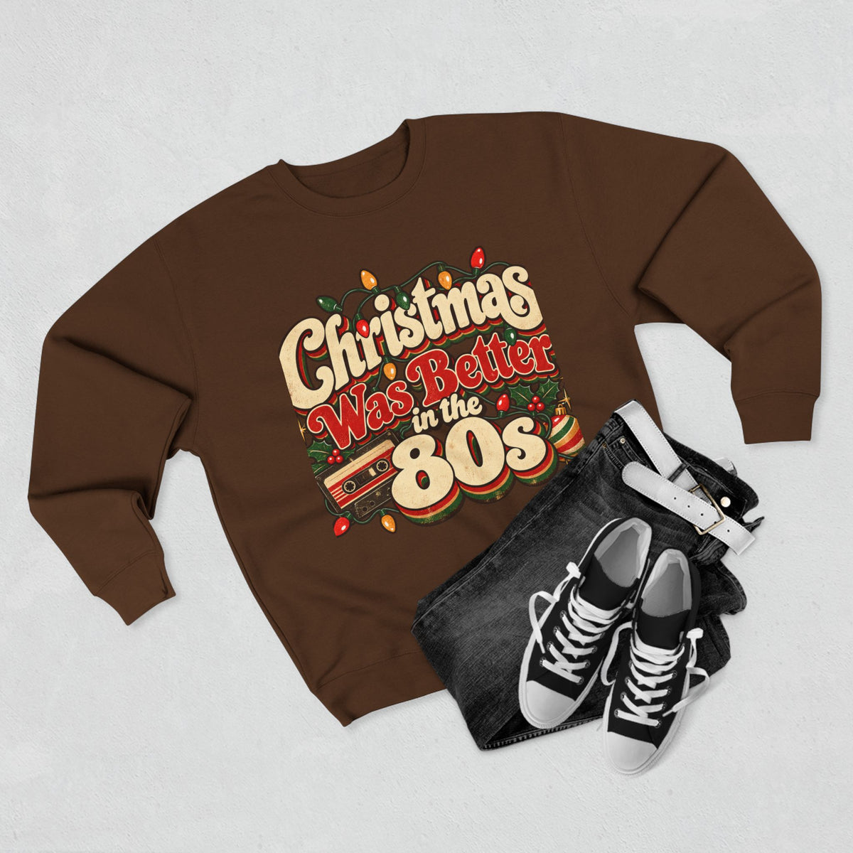 Christmas Was Better in the 80s Retro Crewneck Sweatshirt