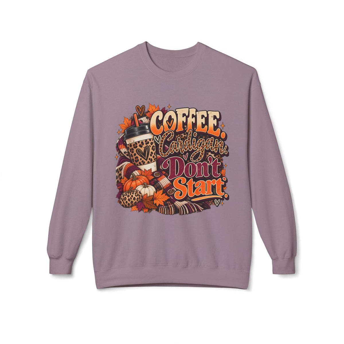 Coffee & Cattitude Sweatshirt — "Coffee and Cattitude Don't Start" Fall Crewneck