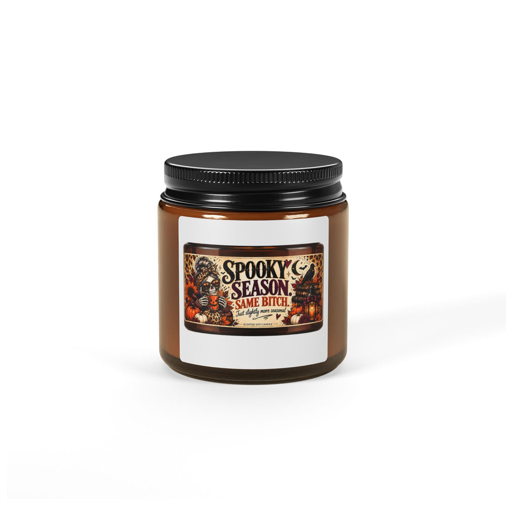 Spooky Season Soy Candle — Amber Jar ("Spooky Season Same Bitch")