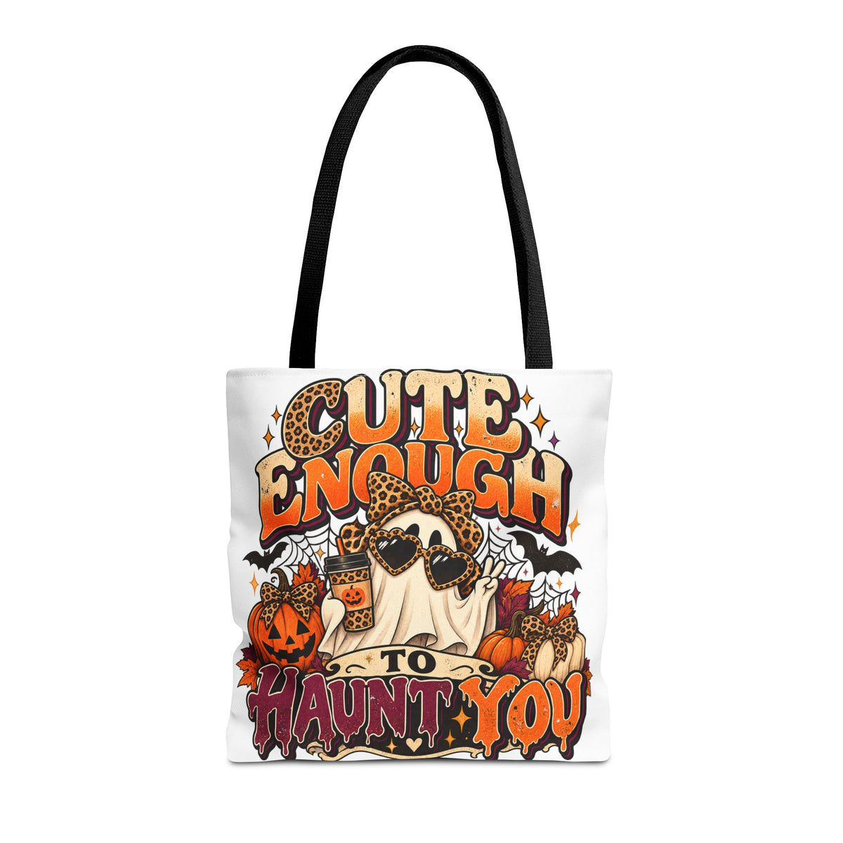 Cute Enough to Haunt You Halloween Tote Bag