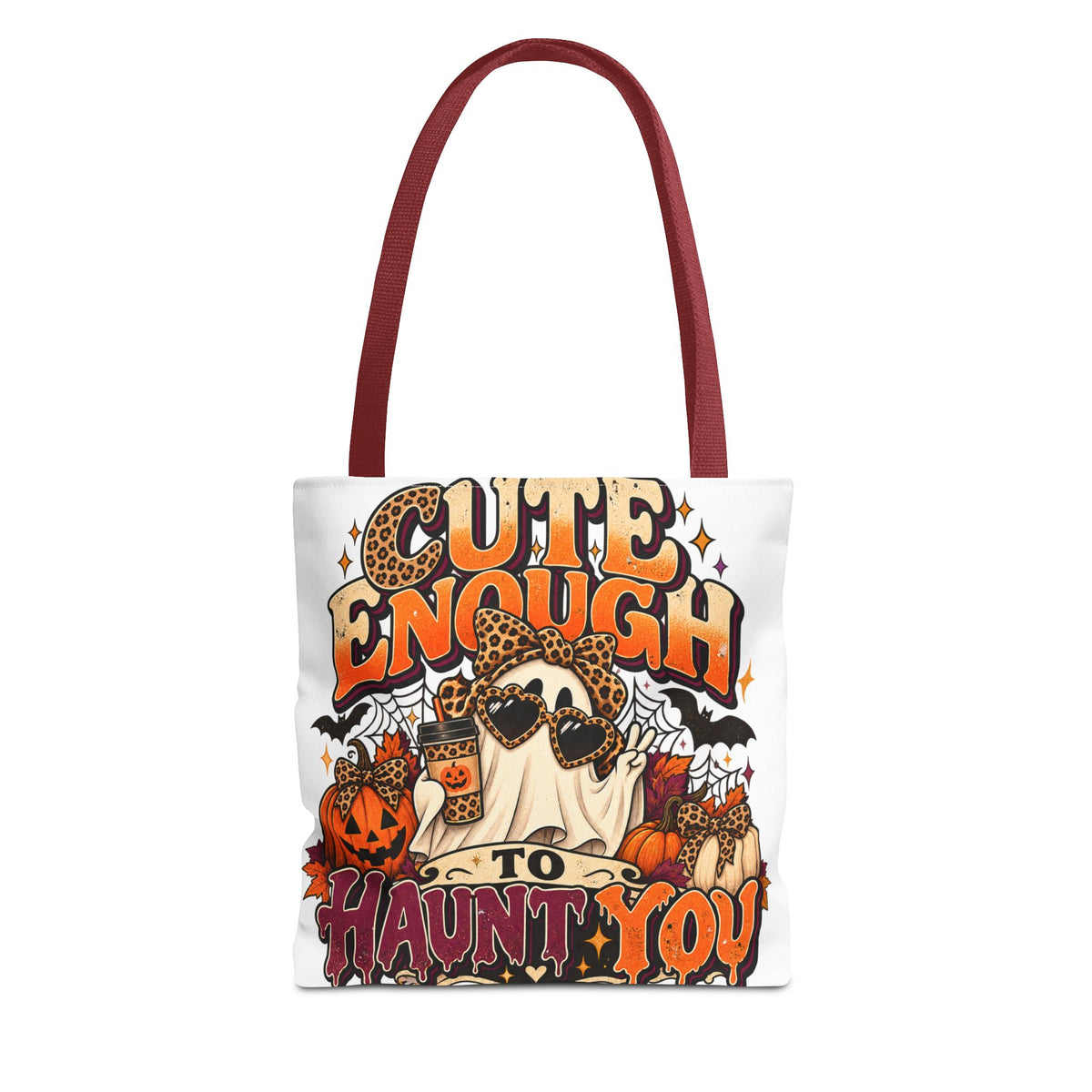 Cute Enough to Haunt You Halloween Tote Bag