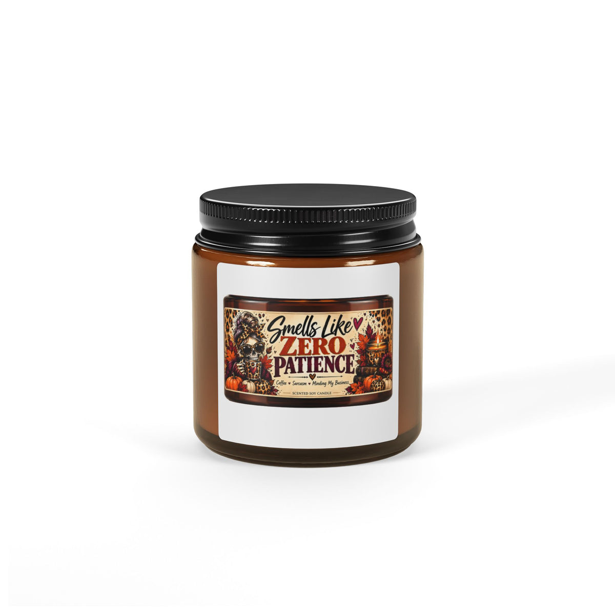 Smells Like Zero Patience Soy Candle — Amber Jar