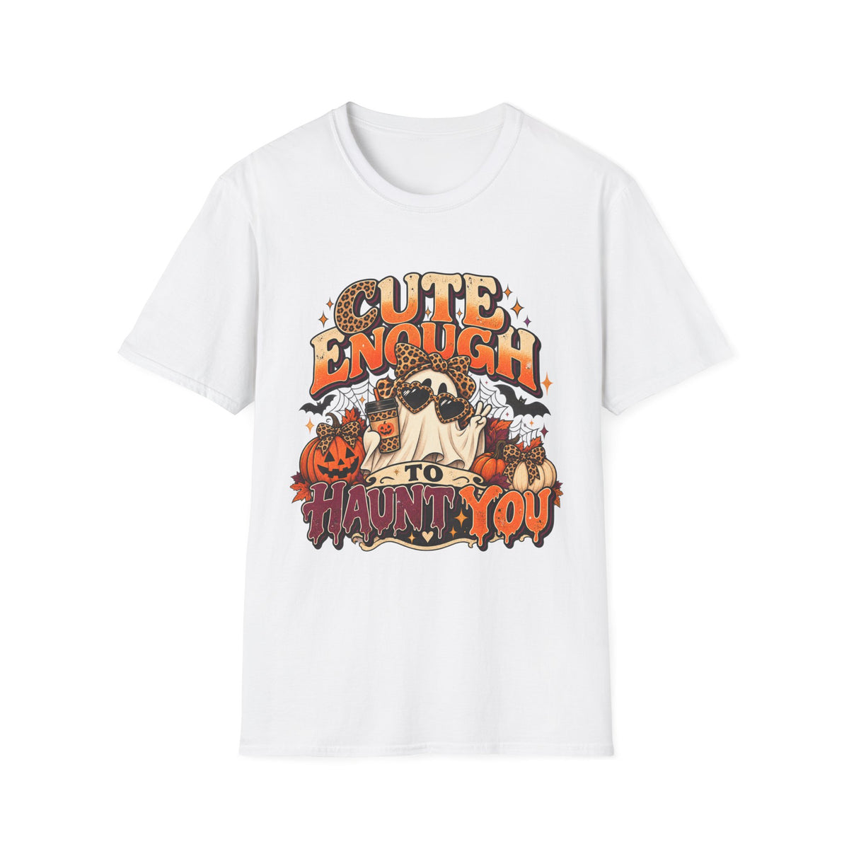 Cute Enough to Haunt You Halloween T-Shirt