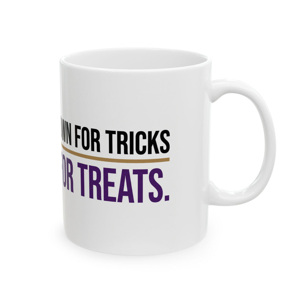 Ceramic Mug – “Too Grown for Tricks, Too Savage for Treats” Halloween Coffee Mug